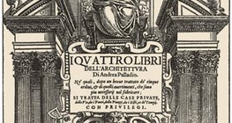 Palladio: หนังสือสี่เล่มเกี่ยวกับสถาปัตยกรรม (Venice, ค.ศ. 1570)